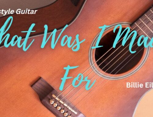 What Was I Made For Fingerstyle Guitar Tab